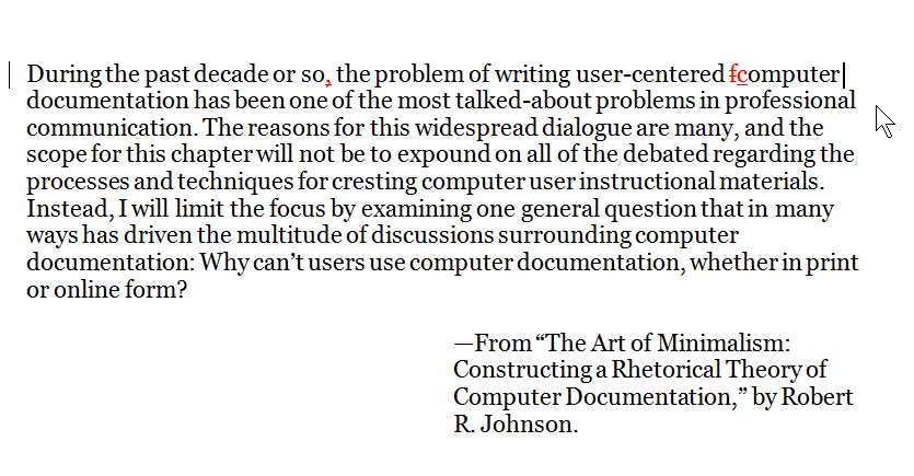 During the past decade or so, the problem of writing user-centered fcomputer documentation has been one [...]